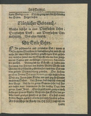 Nützlicher Gebrauch/ Welcher bestehet in einer Dreyfachen Lehre; Dreyfachen Trost; und Dreyfachen Vermahnung. Von allem kürzlich.
