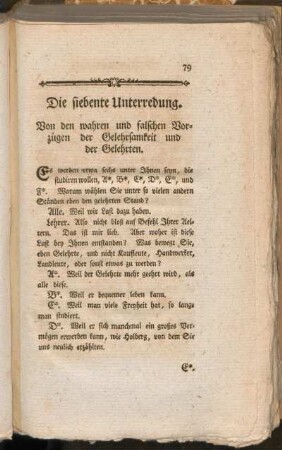 Die siebente Unterredung. Von den wahren und falschen Vorzügen der Gelehrsamkeit und der Gelehrten