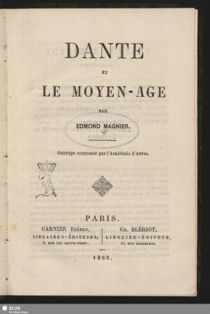 Dante et le moyen-âge : par Edmond Magnier