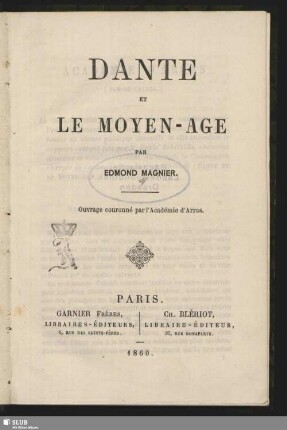 Dante et le moyen-âge : par Edmond Magnier