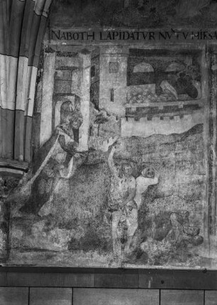 Wandmalerei im 2. Joch von Westen. — Feld 16: Linke Wandhälfte. Unten links: Steinigung Naboths.