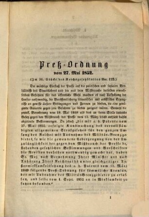 Die Preß-Ordnung vom 27. Mai 1852 nebst jenen Bestimmungen des neuen allgemeinen Strafgesetzes welche auf Druckschriften Anwendung finden