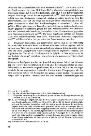 2. Die Ablehnung bestimmter Täterarten