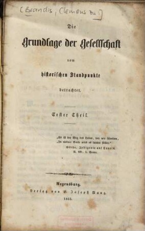 Die Grundlage der Gesellschaft vom historischen Standpunkte betrachtet. 1