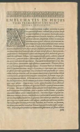 Emblematis In Huius Tomi Primordio Luculentissima Explicatio.