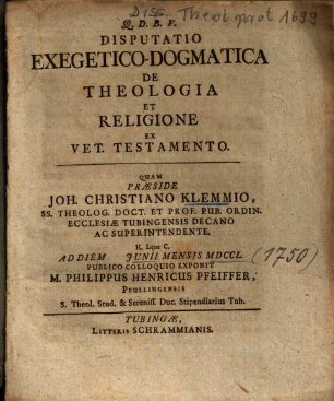 Disputatio Exegetico-Dogmatica De Theologia Et Religione Ex Vet. Testamento