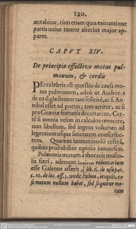 Caput XIV. De principio effectivo motus pulmonum, & cordis