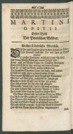 Martini Opitii Erstes Buch Der Poetische Wälder.