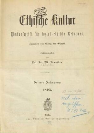 Ethische Kultur : Monatsblatt für ethisch-soziale Neugestaltung. 3. 1895