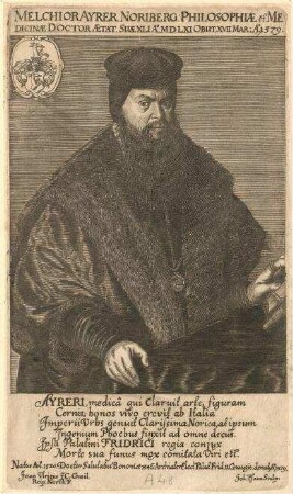 Dr. phil. und Dr. med. Melchior Ayrer; geb. 1520; gest. 17.03.1579
