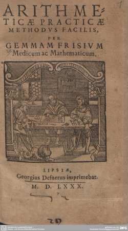 Arithmeticae Practicae Methodus Facilis