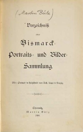 Verzeichniß einer Bismarck-Portraits- und Bilder-Sammlung