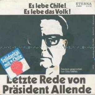 Die letzte Rede des chilenischen Präsidenten Allende, mit zwei Musikstücken
