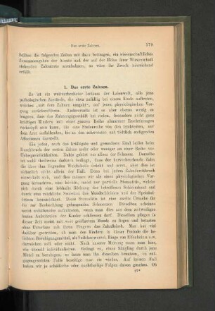 1. Das erste Zahnen.
