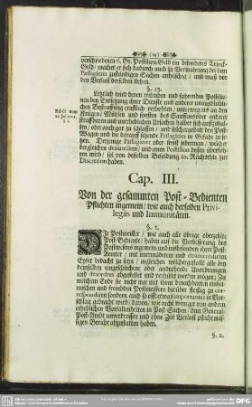 Cap. III. Von der gesammten Post-Bedienten Pflichten ingemein, wie auch derselben Privilegiis und Immunitäten