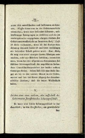 V. Zeichen einer zwar wahren, aber ausserhalb der Gebärmutter stattfindenden Schwangerschaft.