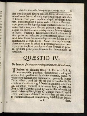 83-121, Quaestio IV. De Scientia futurorum contingentium conditionatorum.
