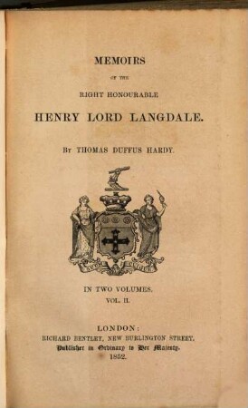 Memoirs of the R. H. Henry Lord Langdale : In two volumes, 2