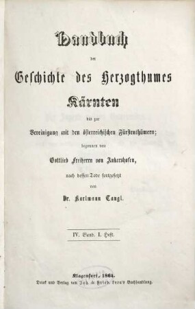 Handbuch der Geschichte des Herzogthumes Kärnten bis zur Vereinigung mit den österreichischen Fürstenthümern. 4, 7. und 8. Periode von 1269 - 1310