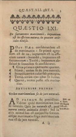 Quaestio LXI. [i.e. XLI] De sacramento matrimonii, inquantum est inofficium naturae, in quatuor articulos divisa.