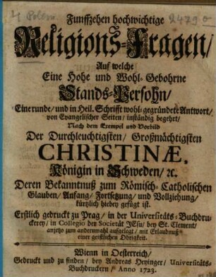 Fünfzehn hochwichtige Religions-Fragen auf welche ein hohe Standesperson Antwort von evangelischer Seyten begehrt