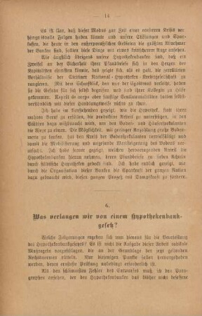 6. Was verlangen wir von einem Hypothekenbankgesetz?