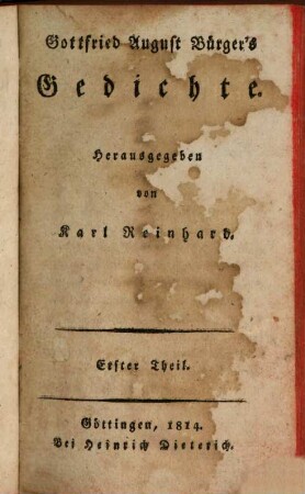 Gottfried August Bürger's Sämmtliche Schriften. 1, Gedichte : Theil 1