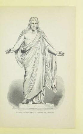 Der auferstandene Christus, Standbild von Thorwaldsen