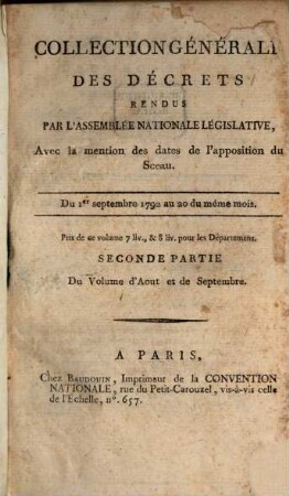 Collection générale des décrets rendus par l'Assemblée Nationale. 30. 1792 = Sept.
