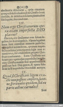 LIV. Num ergo Christianorum opera etiam imperfecta Deo placent?