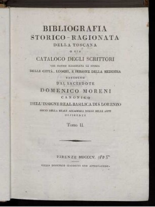 T. 2: Bibliografia storico ragionata della Toscana. T. 2