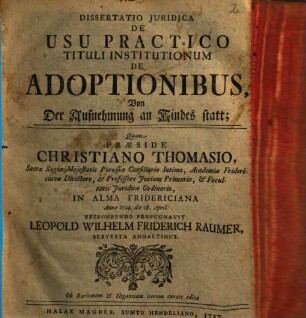 Dissertatio Juridica De Usu Practico Tituli Institutionum De Adoptionibus, Von der Aufnehmung an Kindes statt