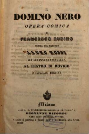 Il Domino nero : opera comica ; da rappresentarsi al Teatro di Rovigo il carnevale 1852 - 53