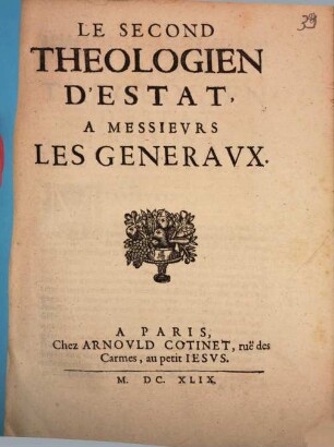 Le second Theologien d'estat à Messieurs les generaux