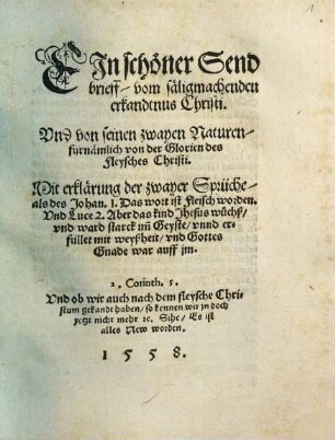 Ein schöner Sendbrieff vom säligmachenden erkandtnus Christi
