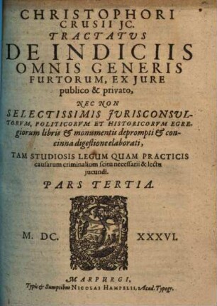 Tractatus de indiciis delictorum generalibus, ex iure publico et privato ..., 3