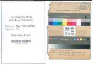 Entnazifizierung Franz Schnittker , geb. 15.06.1910 (Sachbearbeiter)