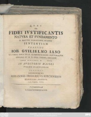 De Fidei Ivstificantis Natvra et Fvndamento D. Matth. Christoph. Pfaffii Sententiam