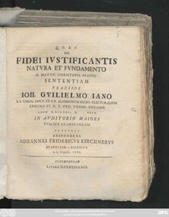 De Fidei Ivstificantis Natvra et Fvndamento D. Matth. Christoph. Pfaffii Sententiam