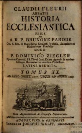 Claudii Fleurii Abbatis Historia Ecclesiastica. 20, Ab Anno Christi 1230 Usque Ad Annum 1248
