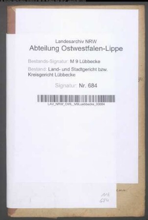 Erblasser: Kohlwes, Wilhelmine Christine, geb. Gütebier:
