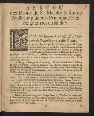 Abrégé des Droits de Sa Majesté le Roi de Prusse sur Plusieurs Principautés & Seigneuries en Silesie