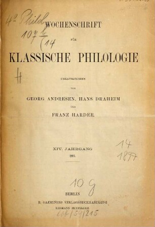 Wochenschrift für klassische Philologie, 14. 1897