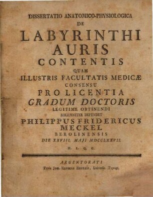Diss. anat. physiolog. de labyrinthi auris contentis : [cum tab.]