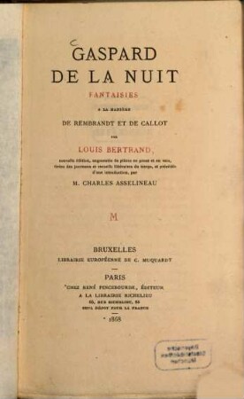 Gaspard de la nuit : Fantaisies à la manière de Rembrandt et de Callot par Louis Bertrand