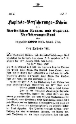 Kapitals-Versicherungs-Schein der Berlinischen Renten- und Kapitals-Versicherungs-Bank über eingezahlte 1000 Rthlr. Preuß. Cour. Nach Tabelle VIII.