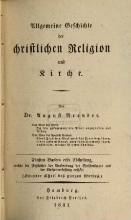 Allgemeine Geschichte der christlichen Religion und Kirche. 5,1