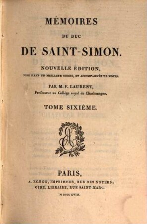 Mémoires du duc de Saint-Simon. 6