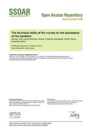 The technical skills of the nurses on the assistance of the newborn