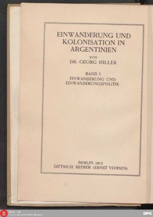 Bd. 1: Einwanderung und Einwanderungspolitik in Argentinien